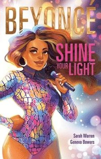 bokomslag Beyonce: Shine Your Light
