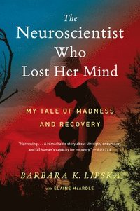 bokomslag Neuroscientist Who Lost Her Mind