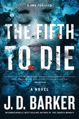 J. D. Barker, J D Barker - The Fifth To Die, Häftad