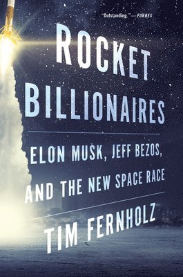 bokomslag Rocket Billionaires: Elon Musk, Jeff Bezos, and the New Space Race