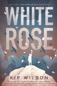 bokomslag Wilson, K: White Rose
