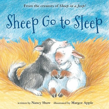 Nancy E. Shaw - Sheep Go to Sleep, Häftad