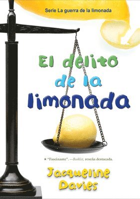 El Delito De La Limonada 1