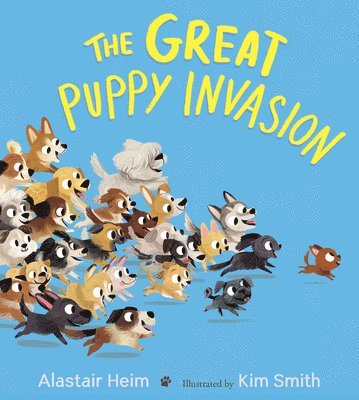 Great Puppy Invasion (Padded Board Book) 1