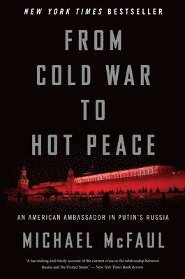 bokomslag From Cold War To Hot Peace