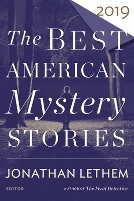 The Best American Mystery Stories 2019 1
