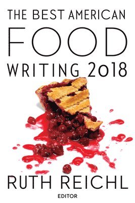 bokomslag The Best American Food Writing 2018