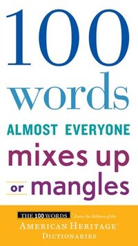 bokomslag 100 Words Almost Everyone Mixes Up Or Mangles