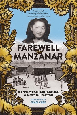 Jeanne Wakatsuki Houston, James D. Houston, James D Houston - Farewell to Manzanar, Häftad