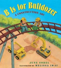 bokomslag B Is for Bulldozer