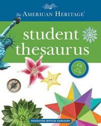 bokomslag American Heritage Student Thesaurus