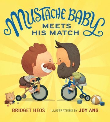 Mustache Baby Meets His Match (Board Book) 1