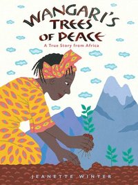 bokomslag Wangari's Trees of Peace