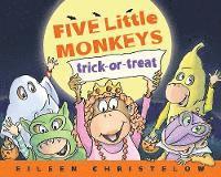 Eileen Christelow - Five Little Monkeys Trick-or-Treat, Häftad