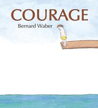 bokomslag Waber, B: Courage Lap Board Book