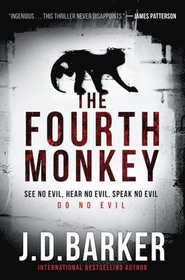J. D. Barker, J D Barker - The Fourth Monkey, Häftad