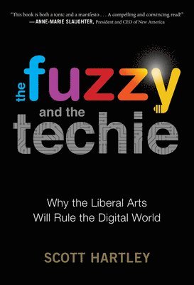bokomslag The Fuzzy and the Techie