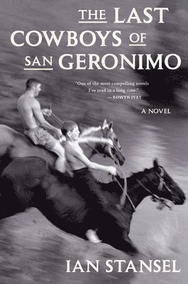 Last Cowboys of San Geronimo 1