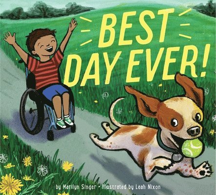Marilyn Singer - Best Day Ever!, Inbunden