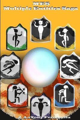 J. AnTony Fernandez, J. Antony Fernandez - Mes: Multiple Entities Saga, Häftad