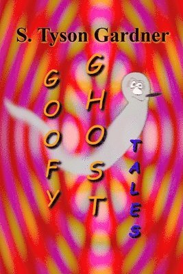 bokomslag Goofy Ghost Tales
