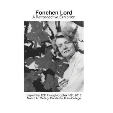 bokomslag Fonchen Lord: A Retrospective Exhibition