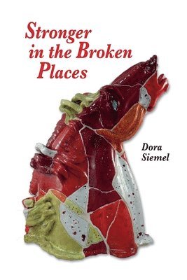 Stronger in the Broken Places 1