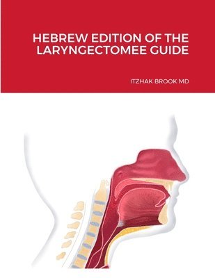 bokomslag ????? ?????? ???? Hebrew Edition of the Laryngectomee Guide