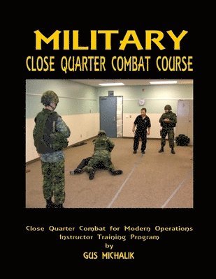 Close Quarter Combat for Modern Operations 1