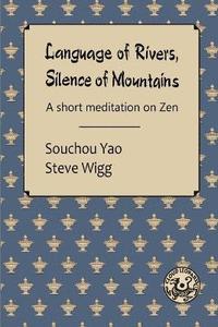 bokomslag Language of Rivers, Silence of Mountains