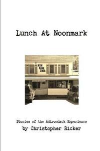 bokomslag Lunch at Noonmark
