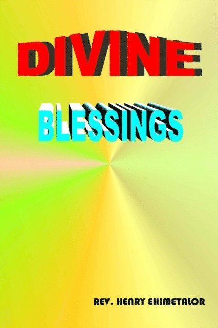 Rev. Henry Ehimetalor, Henry Ehimetalor - My Paperback Book, Häftad