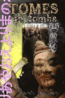 bokomslag Tomes in Tombs