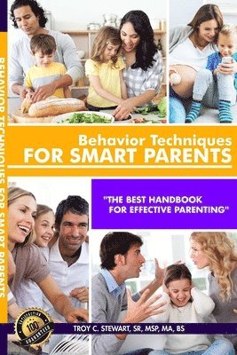 bokomslag Behavior Techniques for Smart Parents Prem. Edition