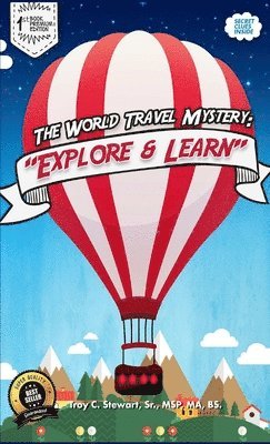 bokomslag World Travel Mystery: "Explore & Learn" Prem. Edition