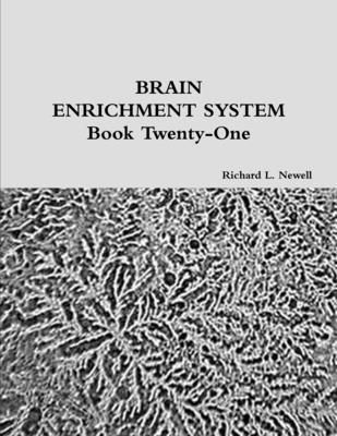 bokomslag BRAIN ENRICHMENT SYSTEM Book Twenty-One