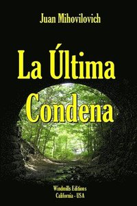 bokomslag La Ultima Condena
