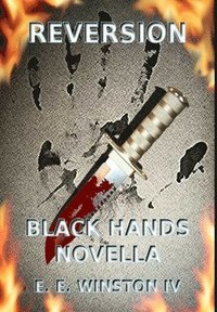 bokomslag Reversion - Black Hands Novella