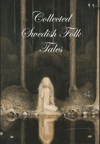 bokomslag Collected Swedish Folk Tales