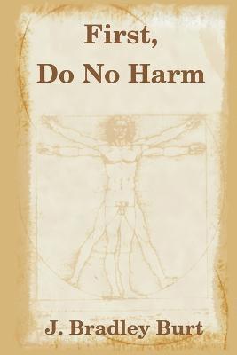 bokomslag First, Do No Harm