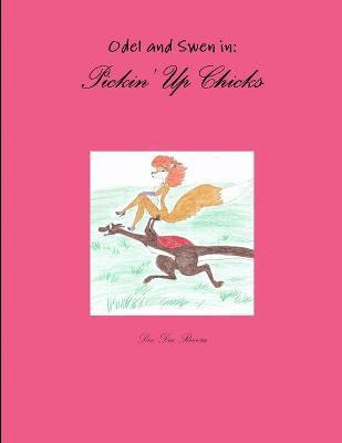 Dee Dee Rivera - Pickin' Up Chicks, Häftad