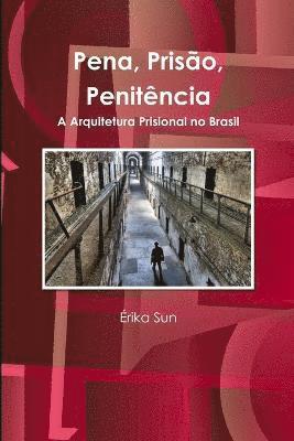 bokomslag Pena, Prisao, Penitencia