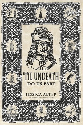 'Til Undeath Do Us Part