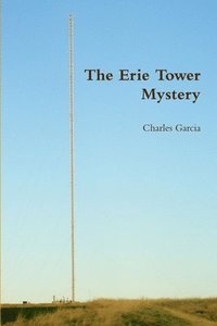 bokomslag The Erie Tower Mystery