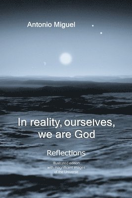 In reality, ourselves, we are God 1