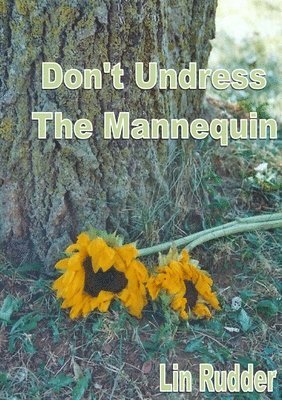 Don't Undress the Mannequin 1