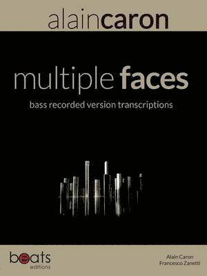 Multiple Faces Bass Recorded Version Transcriptions