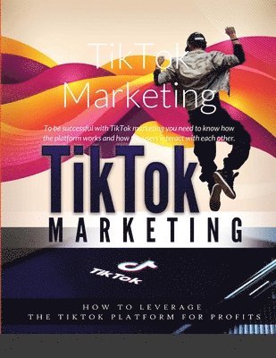 TikTok Marketing 1