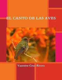 bokomslag EL Canto De Las Aves