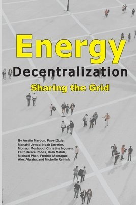 Austin Mardon, Catherine Mardon - Energy Decentralization, Häftad